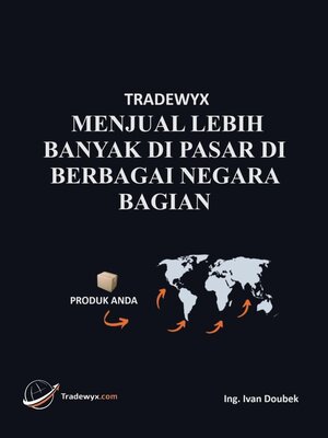 cover image of TRADEWYX, MENJUAL LEBIH BANYAK DI PASAR DI BERBAGAI NEGARA BAGIAN